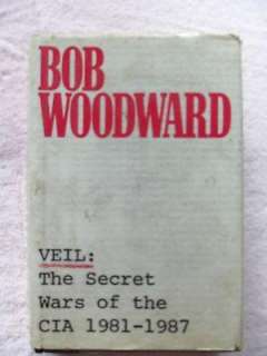 BOOK VEIL THE SECRET WARS OF THE CIA 1981 1987 BOB WOODWARD REAGAN 