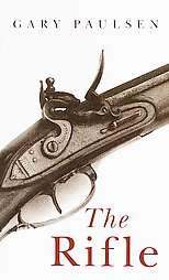 The Rifle by Gary Paulsen 1997, Paperback  