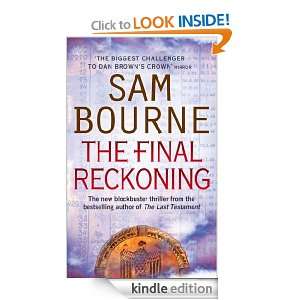 The Final Reckoning Sam Bourne  Kindle Store