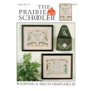   Birth Samplers III   The Prairie Schooler Book No. 67: Home & Kitchen