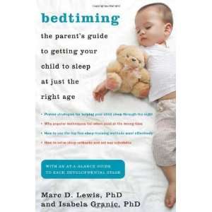  Bedtiming: The Parents Guide to Getting Your Child to 