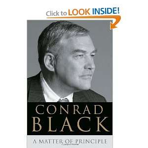  A Matter of Principle [Hardcover] Conrad Black Books