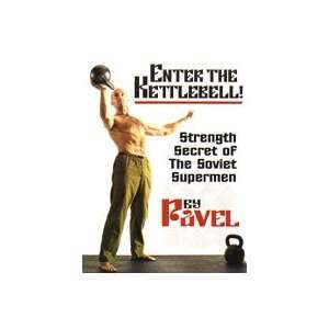  Enter the Kettlebell Book by Pavel: Sports & Outdoors