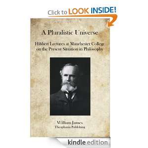 Pluralistic Universe William James  Kindle Store