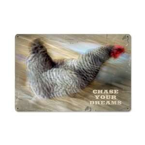  Chase Your Dreams Home and Garden Metal Sign   Victory 