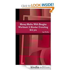 Boogles Money Maths. Workbook 3 (Number Crunching) Lisa Newton 