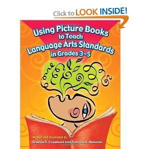  Using Picture Books to Teach Language Arts Standards in 
