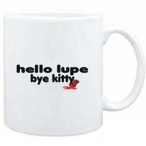  Mug White  Hello Lupe bye kitty  Female Names: Sports 