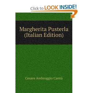  Margherita Pusterla (Italian Edition) Cesare Ambroggio 