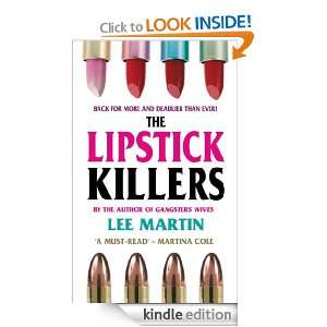 The Lipstick Killers: Lee Martin:  Kindle Store