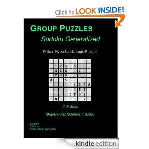 Difficult HyperSudoku Logic Puzzles, Vol 1: T. P. Smith:  