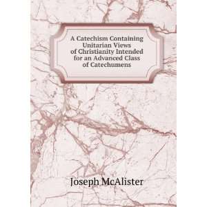   an Advanced Class of Catechumens Joseph McAlister  Books