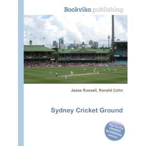  Sydney Cricket Ground Ronald Cohn Jesse Russell Books