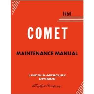    1960 MERCURY COMET Shop Service Repair Manual Book: Automotive