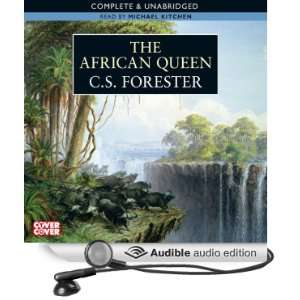   Queen (Audible Audio Edition) C. S. Forester, Michael Kitchen Books