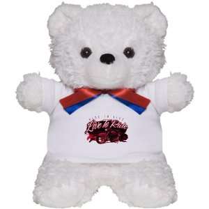  Teddy Bear White Live to Ride Ride to Live: Everything 