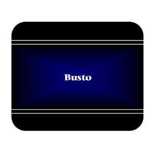  Personalized Name Gift   Busto Mouse Pad 