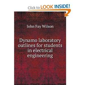  students in electrical engineering: John Fay Wilson:  Books