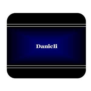    Personalized Name Gift   Danieli Mouse Pad: Everything Else