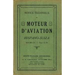   Suiza 12 H Aero Engine Maintenance Manual: Hispano Suiza 12: Books