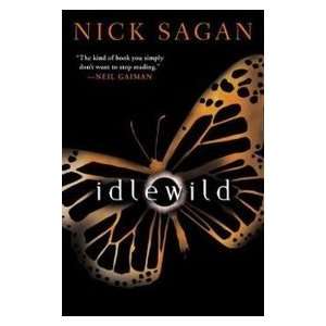 Idlewild: Nick Sagan: 9780451212061:  Books