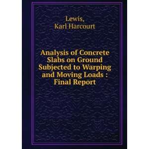  Analysis of Concrete Slabs on Ground Subjected to Warping 