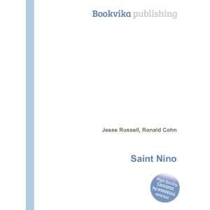  Saint Nino: Ronald Cohn Jesse Russell: Books