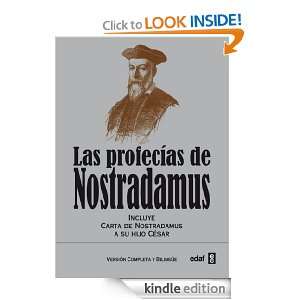 Las profecías de Nostradamus Versión completa y bilingüe (Spanish 