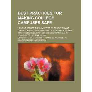  Best practices for making college campuses safe hearing 