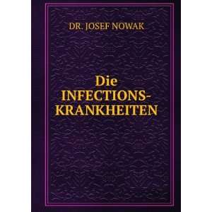   Ergebnisse Auf . Infectionslehre (German Edition) Josef Nowak Books