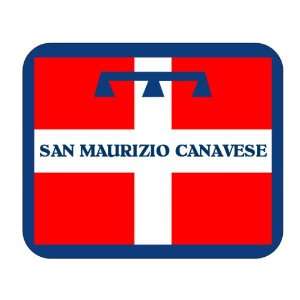  Region   Piedmonte, San Maurizio Canavese Mouse Pad: Everything Else