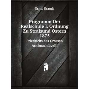  Programm Der Realschule I. Ordnung Zu Stralsund Ostern 