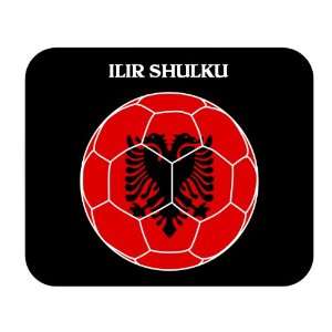  Ilir Shulku (Albania) Soccer Mousepad: Everything Else