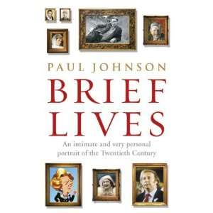  Brief Lives. Paul Johnson [Paperback] Paul Johnson Books