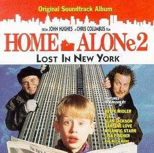 Home Alone 2: Lost In New York   Original Soundtrack Album by Various 
