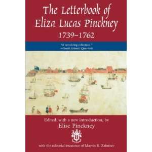   of Colonial Americas Most [Paperback] Eliza Lucas Pinckney Books