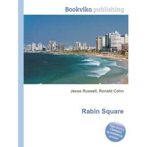  Rabin Square Ronald Cohn Jesse Russell Books