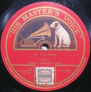 ENRICO CARUSO HMV 7 52162 A Vucchella 78 rpm  