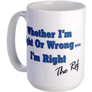  Right or Wrong Sports Large Mug by CafePress: Kitchen 