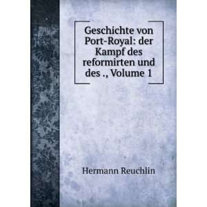   reformirten und des ., Volume 1 Hermann Reuchlin  Books