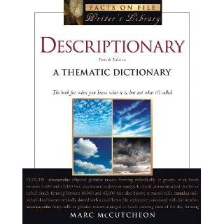 Descriptionary A Thematic Dictionary (Writers Library) (Facts on File 