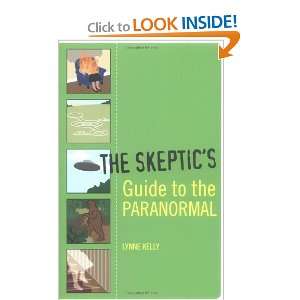  The Skeptics Guide to the Paranormal [Paperback] Lynne 