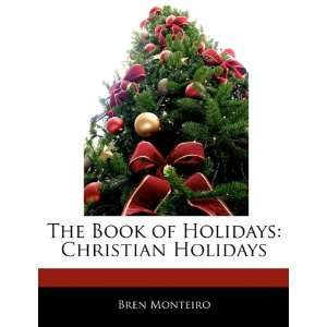   Book of Holidays: Christian Holidays (9781170095171): Beatriz Scaglia