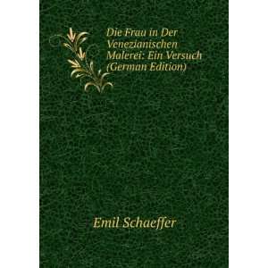   Malerei Ein Versuch (German Edition) Emil Schaeffer Books