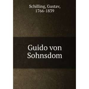 Guido von Sohnsdom Gustav, 1766 1839 Schilling  Books