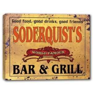  SODERQUISTS Family Name World Famous Bar & Grill 