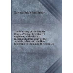   telegraph to India and the colonies Edward Brialsford Bright Books