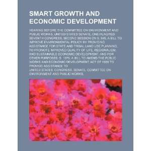 Smart growth and economic development hearing before the Committee on 