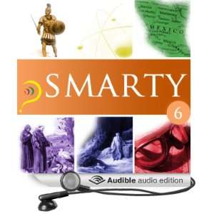  Smarty, Volume 6 (Audible Audio Edition) iMinds Books