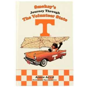   Smokeys Journey Through The Volunteer State Childrens Hardcover Book
